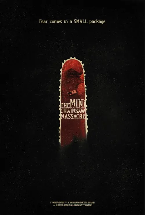 The Mini Chainsaw Massacre