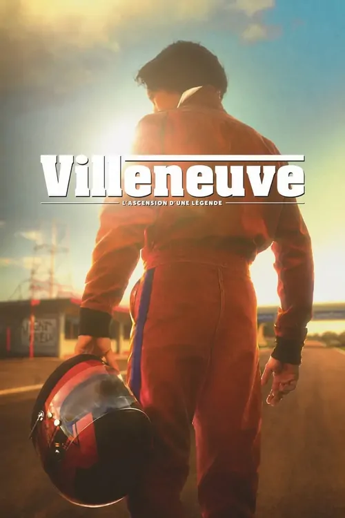Villeneuve: L'ascension d'une légende