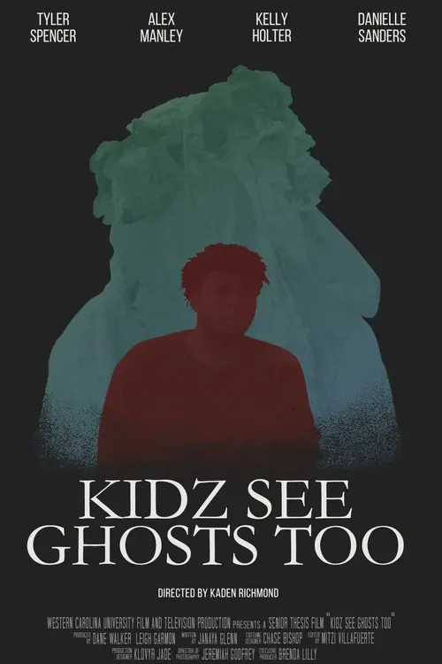 Kidz See Ghosts Too