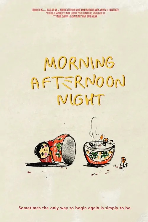 Morning Afternoon Night
