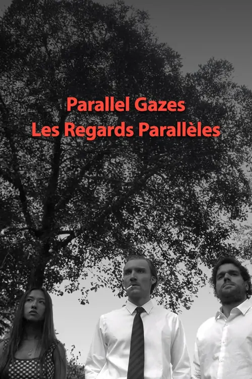 Les regards parallèles