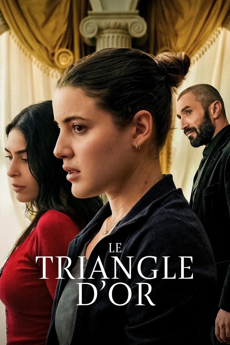 Le Triangle d'or Film izle