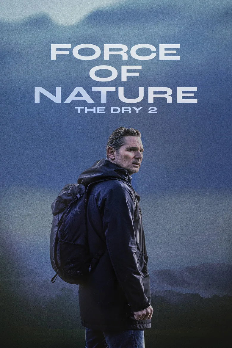 Force of Nature: The Dry 2 Film izle